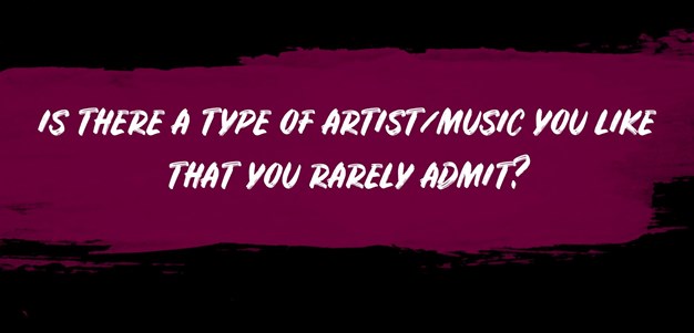 Artist/music you like but rarely admit