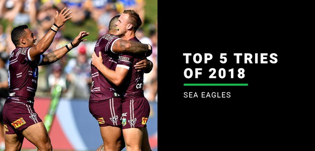 Sea Eagles' top five tries of 2018