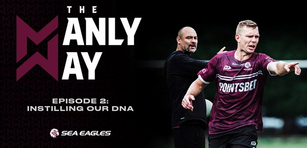 The Manly Way: Episode 2 - Instilling our DNA