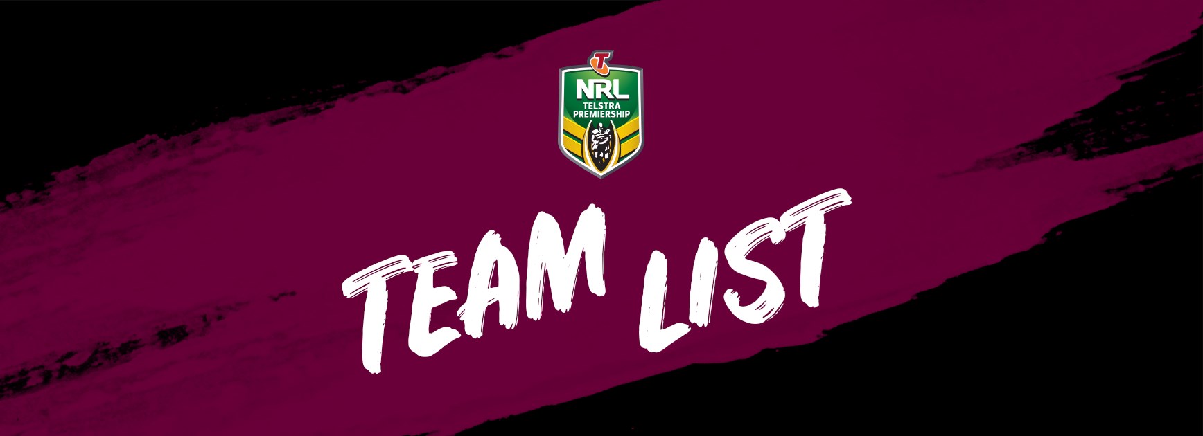NRL Team List - Round 6