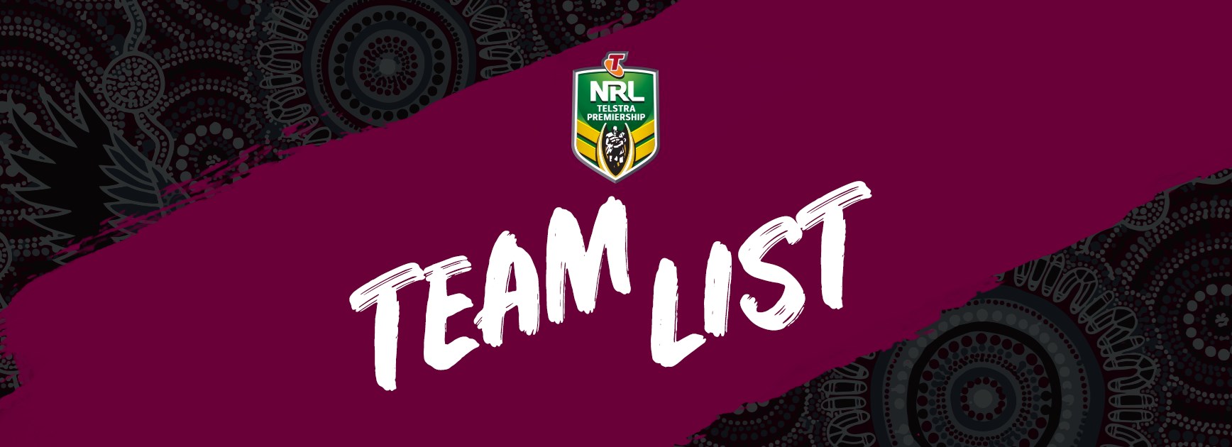 NRL Team List - Round 10