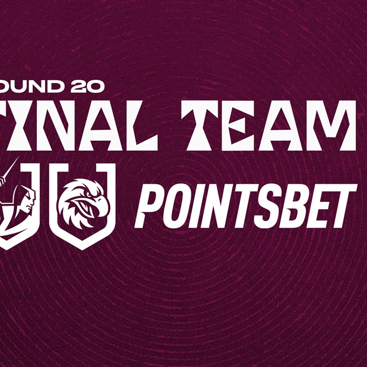 Final Team: Round 20 vs Storm
