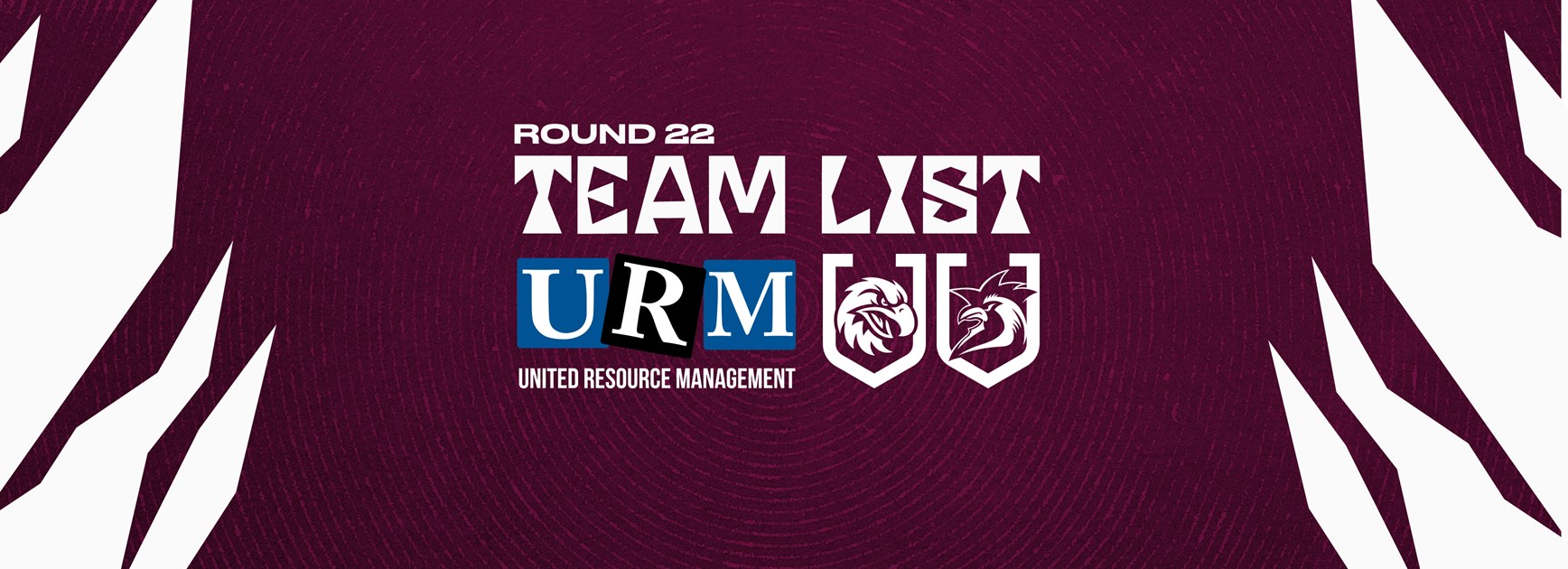 Team List: NRL Round 22 vs Roosters
