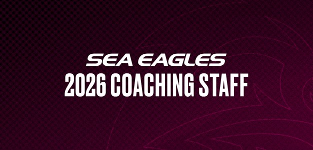 Sea Eagles confirm 2026 coaching staff