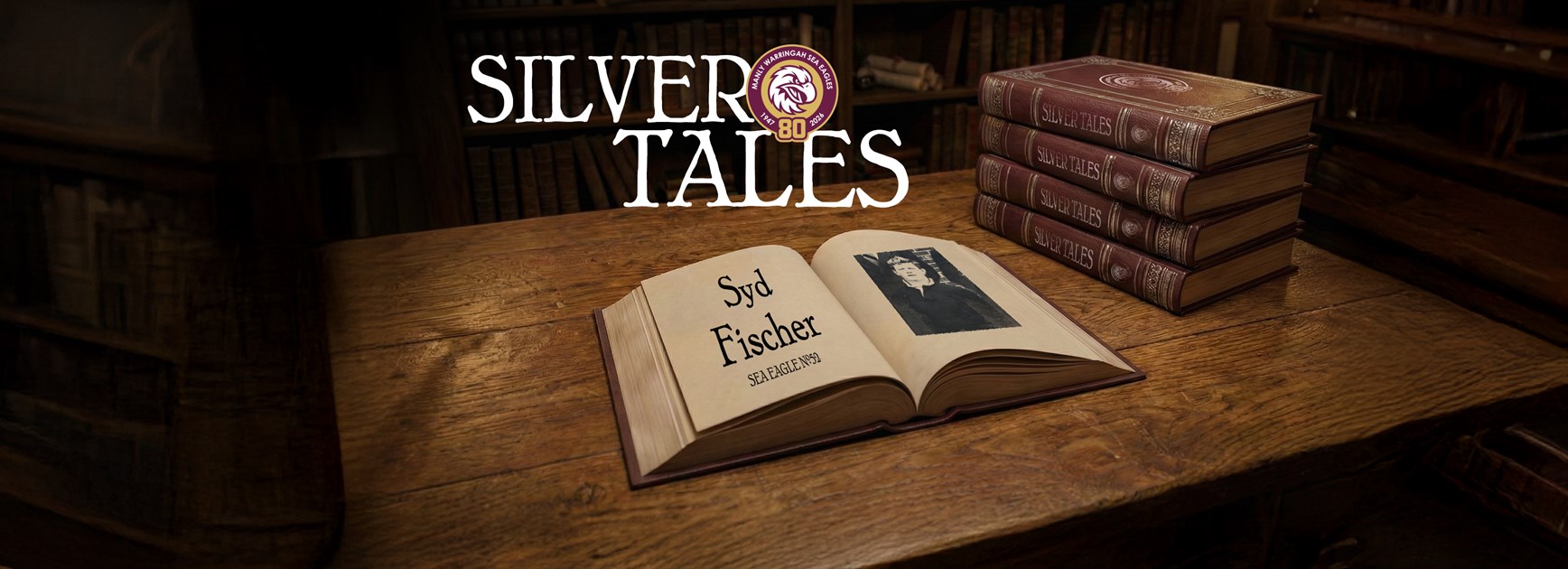 Silver Tales: Sea Eagle #52 - Syd Fischer