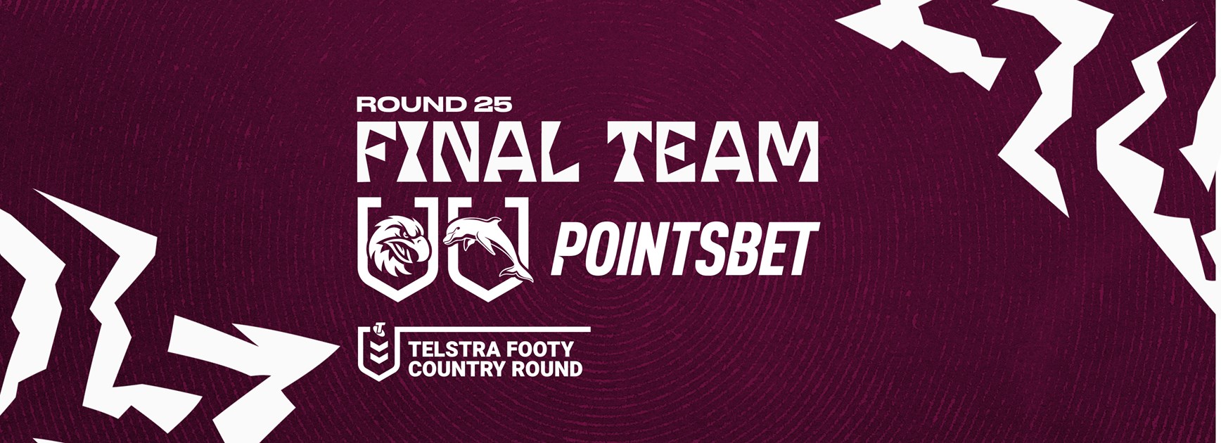 Final Team: Round 25 vs Dolphins