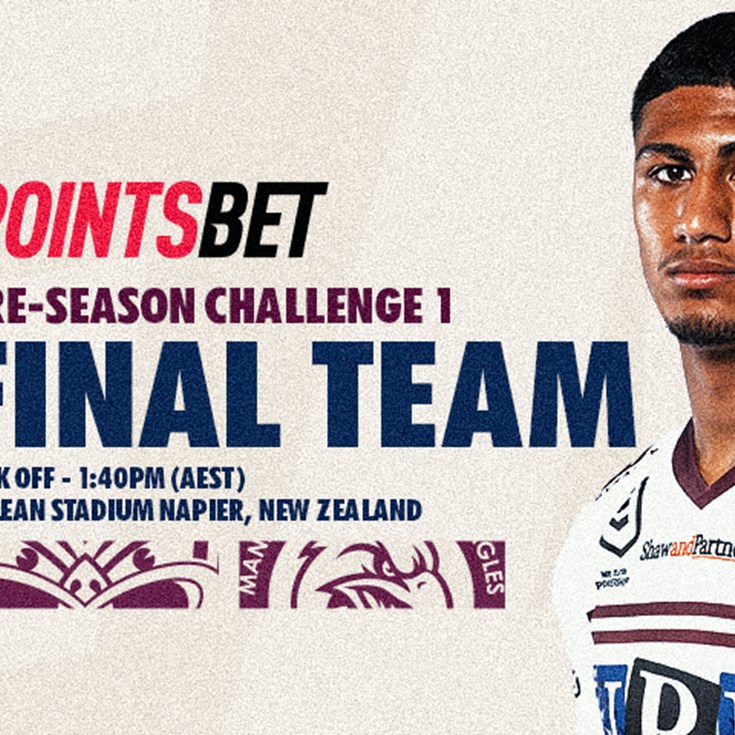 Final Team: NRL Pre-season Challenge vs Warriors