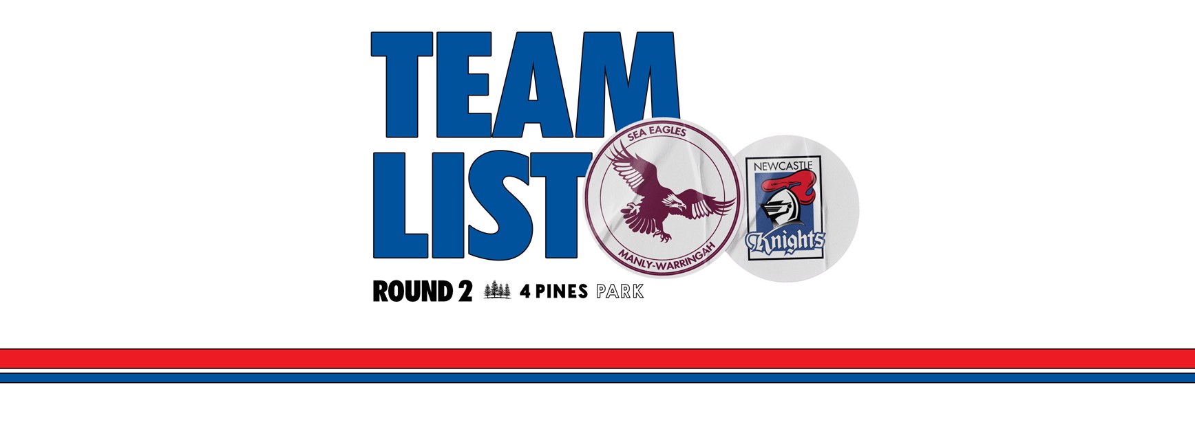 Team List: NRL Round 2 vs Knights