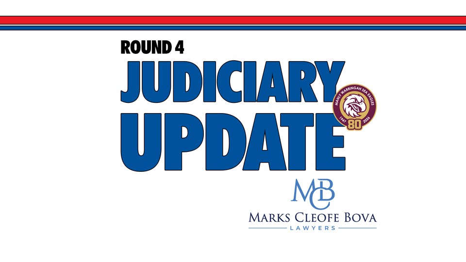 Judiciary: Round 4 vs Roosters