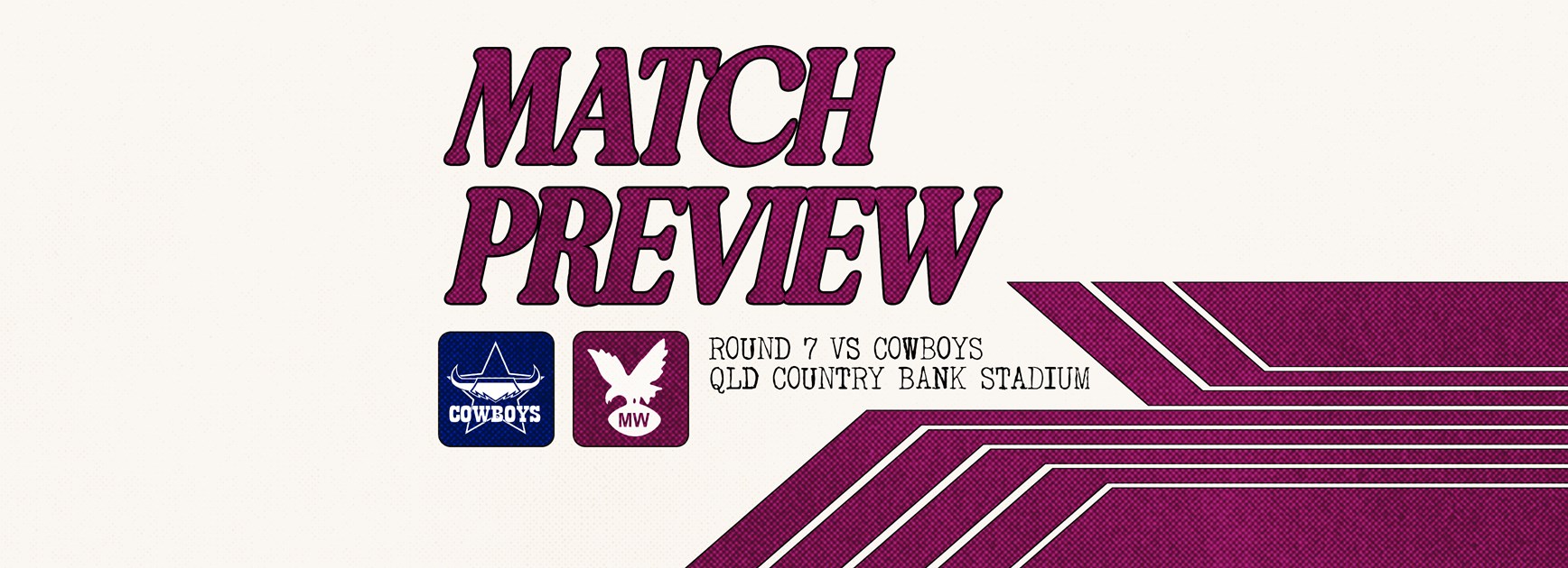 Match Preview: NRL Round 7 vs Cowboys