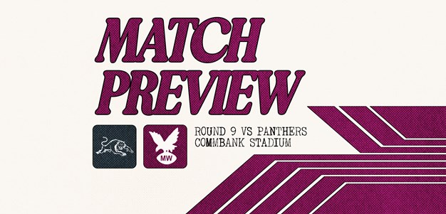 Match Preview: NRL Round 9 vs Panthers