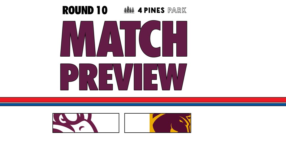 Match Preview: NRL Round 10 vs Broncos
