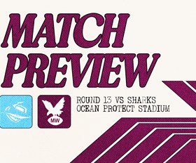 Match Preview: NRL Round 13 vs Sharks