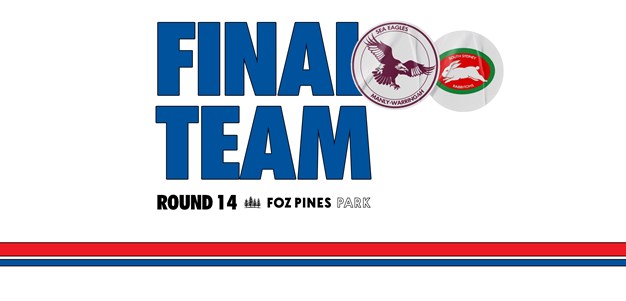 Final Team: NRL Round 14 vs Rabbitohs