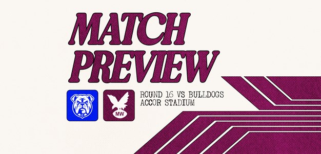 Match Preview: NRL Round 16 vs Bulldogs