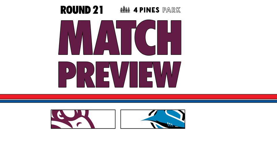 Match Preview: Round 21 vs Sharks