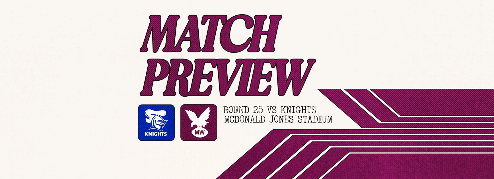 Match Preview: NRL Round 25 vs Knights