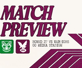 Match Preview: NRL Round 27 vs Warriors