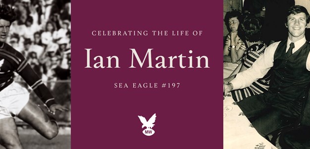 Celebrate the life of Manly great Ian Martin
