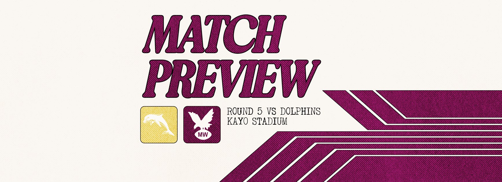 Match Preview: NRL Round 5 vs Dolphins