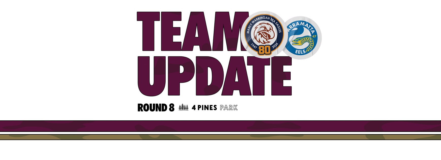 Team Update: ANZAC Round vs Eels