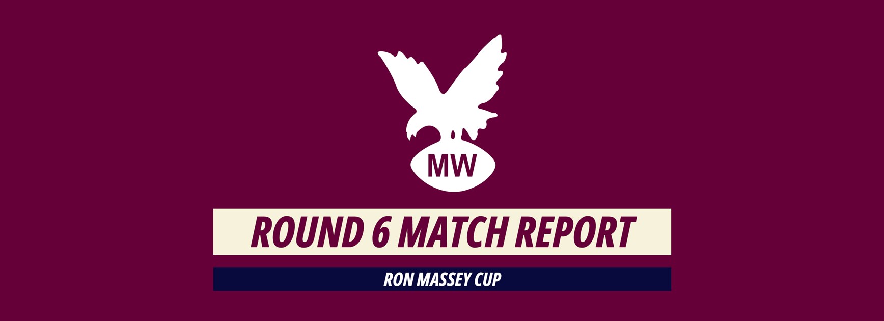 Match Report: Ron Massey Cup Round 6 vs Mounties
